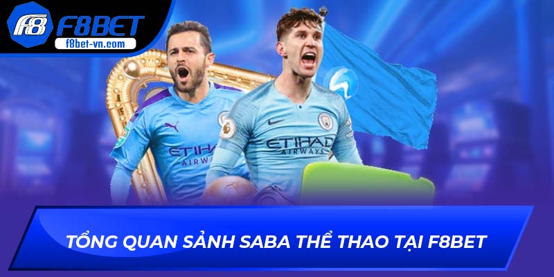 Tổng quan sảnh SABA Thể Thao